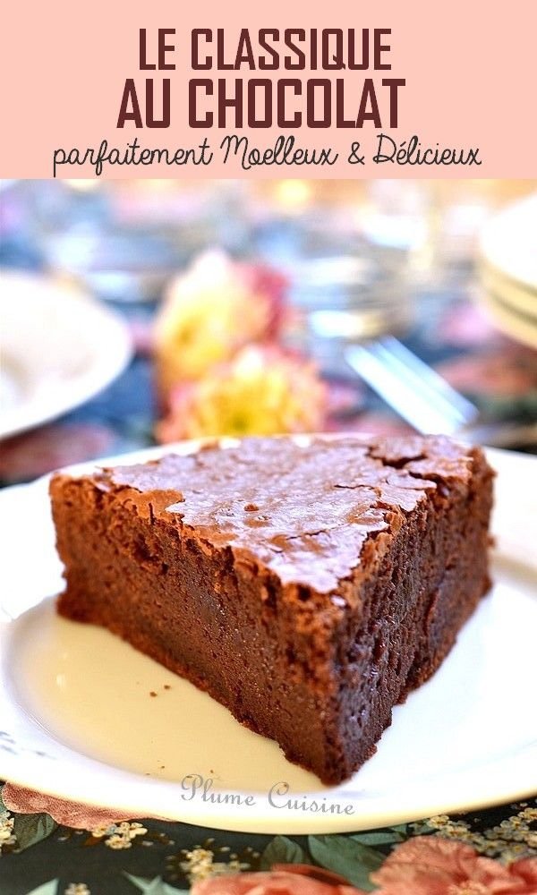 Gâteau au chocolat super bon et facile