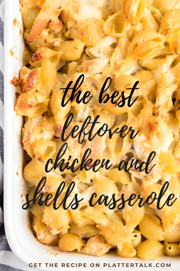 The Best Leftover Chicken Casserole