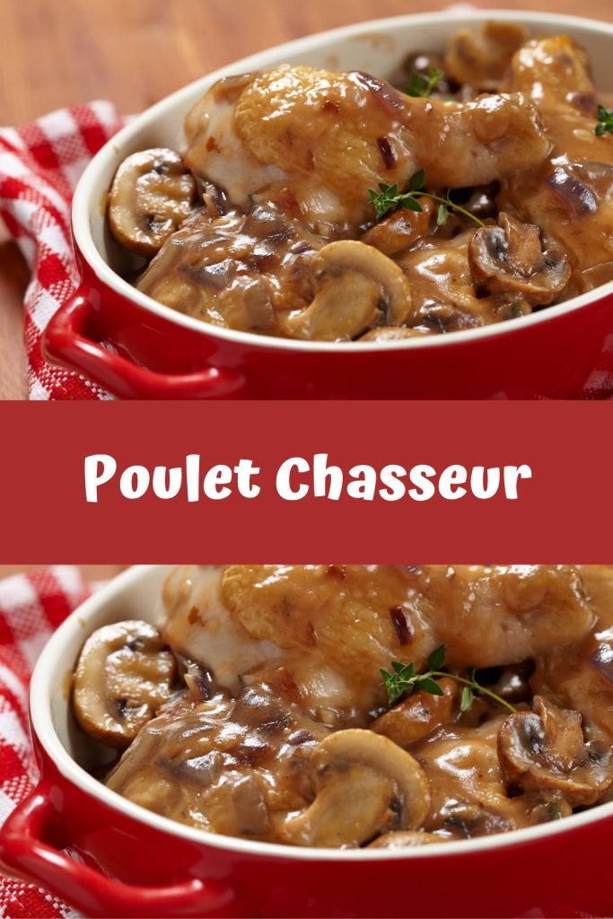 Poulet Chasseur plat savoureux d’origine italienne