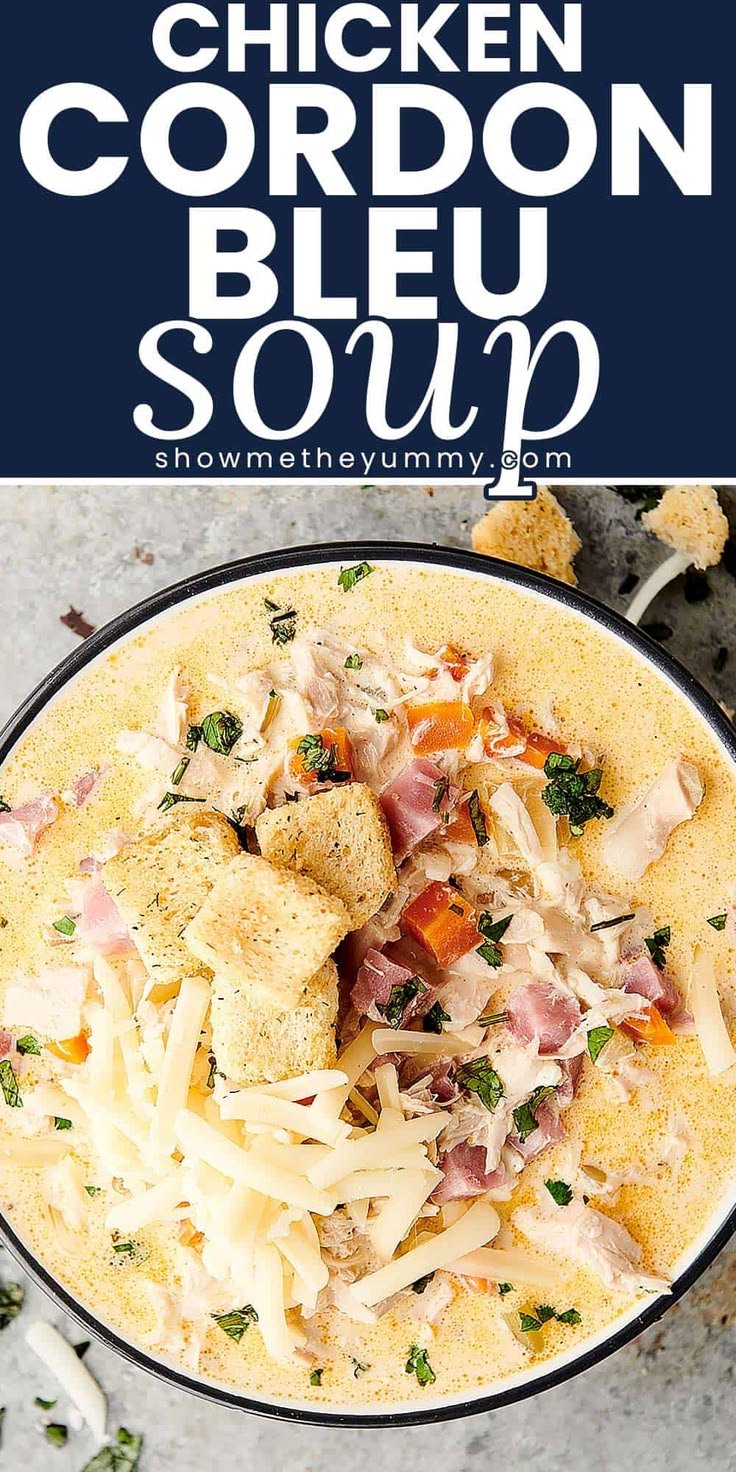 Chicken Cordon Bleu Soup - Quick and Easy Comfort Meal!