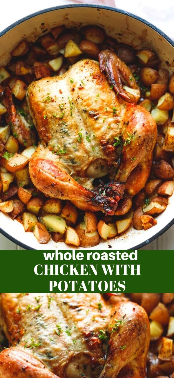 WHOLE ROASTED CHICKEN WITH POTATOES