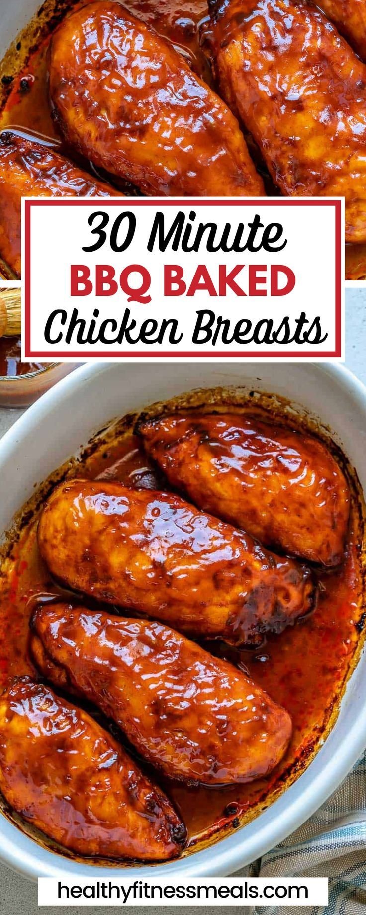 30 Minute BBQ Baked Chicken Breasts