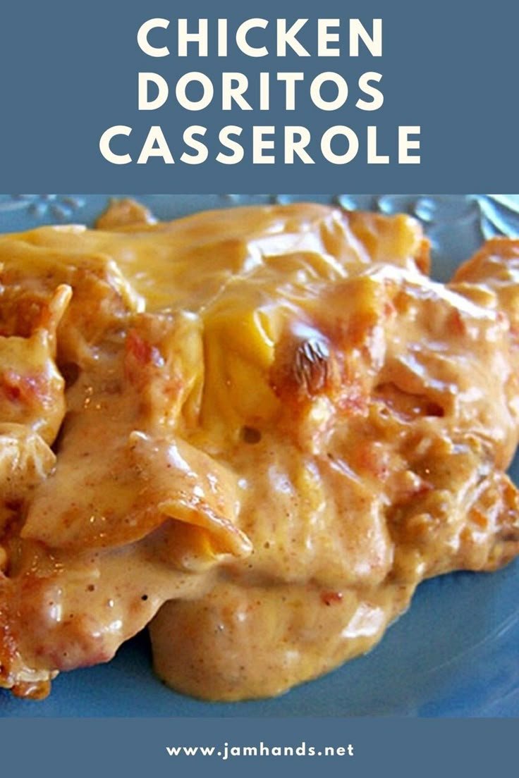 Chicken Doritos Casserole