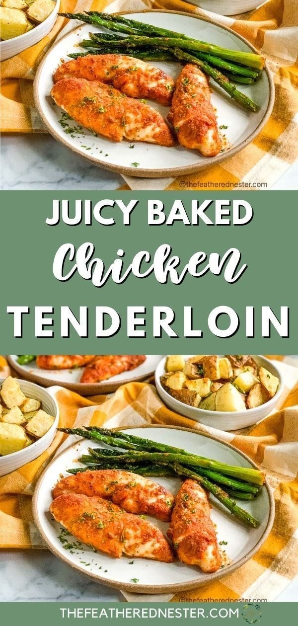 Juicy Baked Chicken Tenderloin