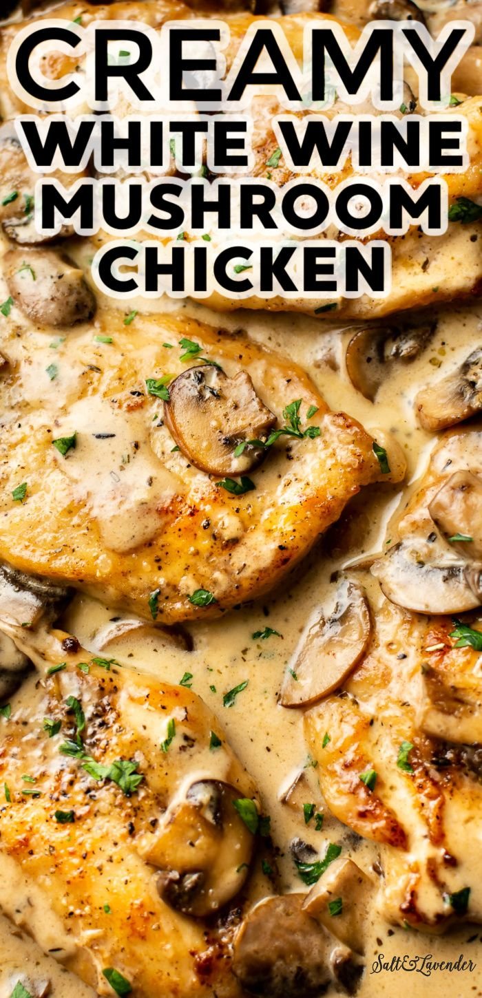 Creamy White Wine Mushroom Chicken