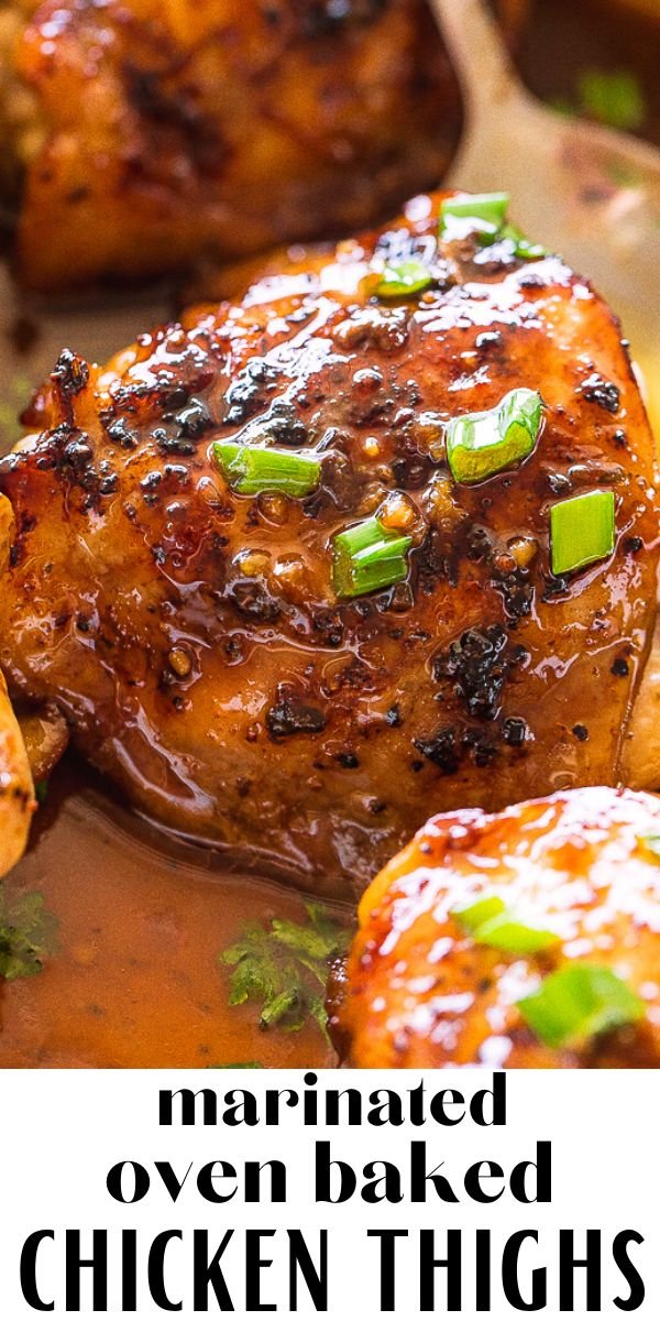 Marinated Oven Baked Chicken Thighs