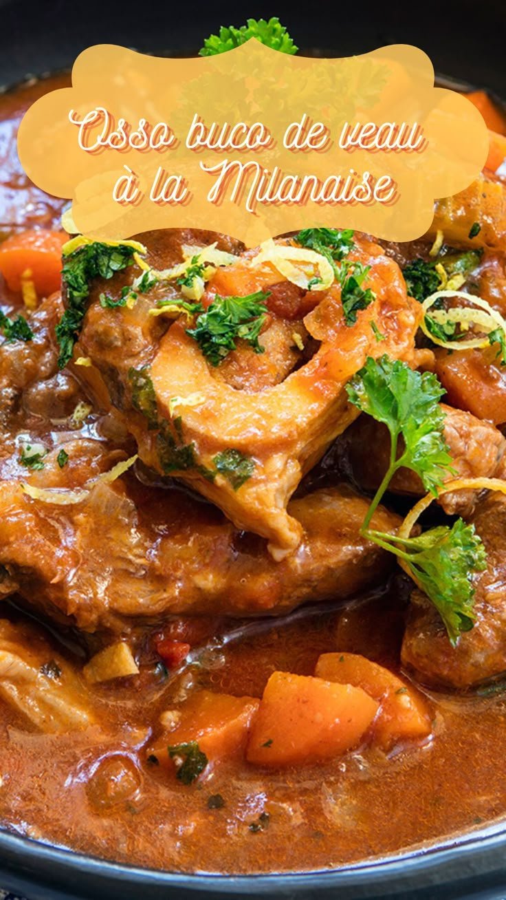Osso buco de veau à la Milanaise
