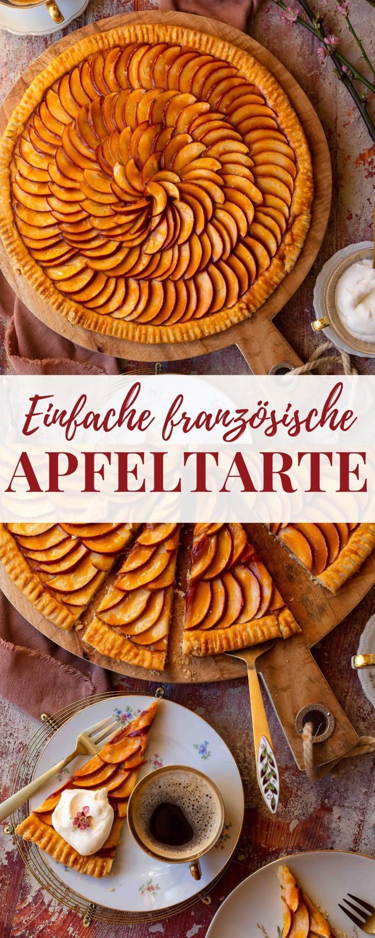 Französische Apfeltarte | leicht & lecker – La Crema